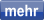mehr