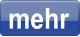 mehr