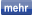 mehr